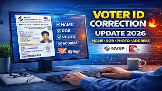 Voter ID Card Correction Online 2026 🔥 | Name, DOB, Photo, Address Change | e-Sign