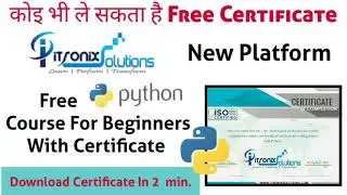 Free Python Course With Certificate 2020, Download Certificate In 2 min Now.