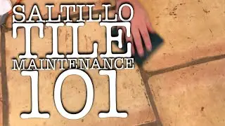 How To PROPERLY Maintain Your Saltillo Tile Floor & Grout | Terracotta Tile Cleaning 101