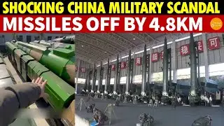 Shocking China Military Scandal: Missiles Off by 4.8km, Propellant Full of Contaminants