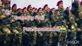 Indian Army 🇮🇳||para sf ||Commando|| videos ⚔️.         created by Fouji