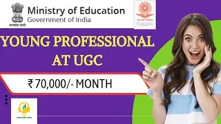 Young Professional at UGC | 70,000/- Month | Ministry of Education