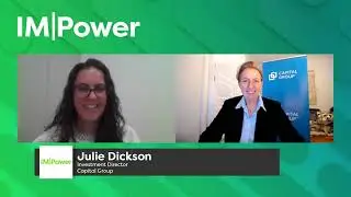 Julie Dickson, Capital Group explores emerging market investing