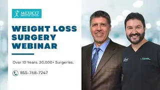 Weight Loss Surgery Webinar with Dr. Ron Elli and Dr. Miguel Montalvo-August 5th 2023