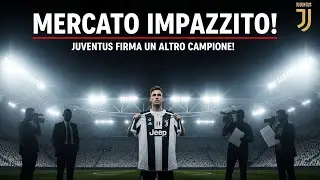 Mercato Impazzito: Juventus Firma un Altro Campione!