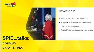 SPIEL.talks 2025 COSPLAY CRAFT & TALK