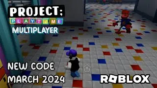 Roblox Project Playtime Multiplayer New Code March 2024