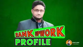 How to Rank Upwork Profile | Optimize Upwork Profile