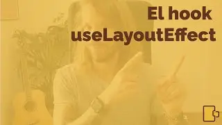 The useLayoutEffect Hook #reactjs #reactjstutorial #reactnative