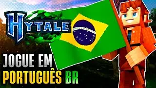 O MELHOR M&Eacute;TODO PARA TRADUZIR HYTALE PARA PT-BR