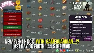 Event Easy h@ck | Last day on earth v1.44.0 All Mods Menu | LINK ⤋