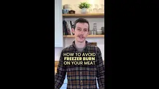 Prevent Freezer Burn