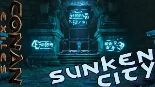 Sunken City | Conan Exiles #26