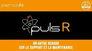 PulsR | Un autre regard sur le support et la maintenance