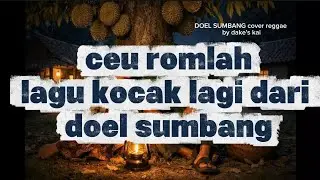 Ceu romlah - reggae version | by dake's kai 
