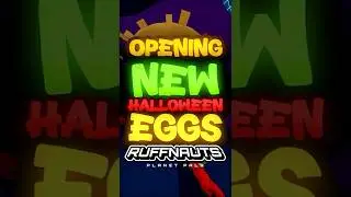 OPENING NEW HALLOWEEN EGGS IN RUFFNAUTS!