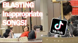 Blasting Inappropriate TIKTOK Songs in the Library PRANK!