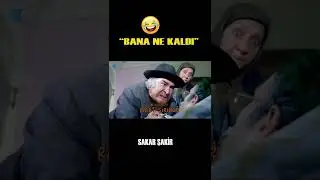 Sakar Şakir | Bana Ne Kaldı Emmi #shorts #kemalsunal #t&uuml;rkfilmi