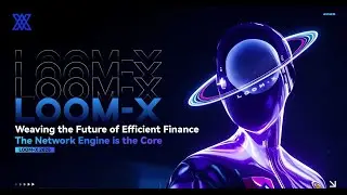 Loom-X Business Presentation | Automatic Withdrawals | Transparency