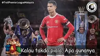 Parody Lagu : Takda Piala Apa Gunanya (The Chipmunk)