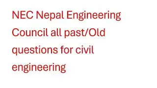 NEC license exam old question | Nepal Engineering Council old question 4th exam shift 1st