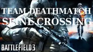 Battlefield 3 (PS3) Seine Crossing Team Deathmatch