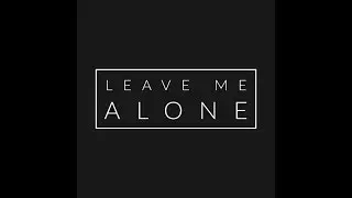 LeaveMeAlone - No Smoke