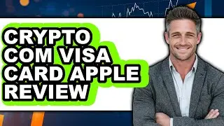 Crypto Com Visa Card Apple Review - Watch Before Using