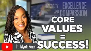 Why Core Values Are the Key to Group Home Success | Dr. Myrrie Hayes