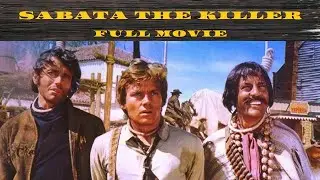 Sabata the Killer _ Western _ Full movie in English