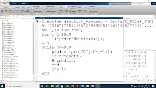 Project Euler in MATLAB Problem 8: Largest product in a series