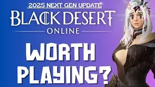 Black Desert Online Next Gen WORTH PLAYING? 2025 Gameplay! #blackdesert #blackdesertonline