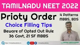 Choice Filling Tips for Tamil Nadu MBBS BDS - Govt and Private Medical Colleges Priority Order
