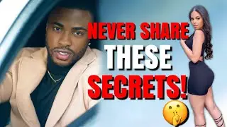 5 SECRETS YOU MUST KEEP AWAY FROM YOUR WOMAN