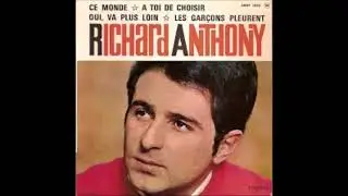 CE MONDE Richard Anthony 1964