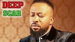 DEEP SCAR - FREDERICK LEONARD LATEST NEW NIGERIAN NOLLYWOOD MOVIE
