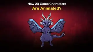 How are 2D game characters animated?