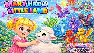 Mary Had a Little Lamp &ndash; Dragons Version 🐉✨ | Magical Nursery Rhyme for Kids | Fantasy Song