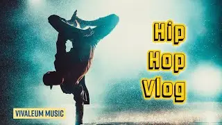 Hip Hop Vlog &ndash; Download this track - Positive Modern Urban Background music for video by Vivaleum.