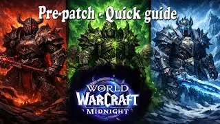 Best DK Builds Unholy Frost Blood - Quick run through for Pre-patch ! Midnight WoW