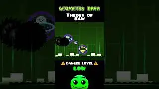 Geometry Dash Theory of SAW #gd #challengelevel #difficult #shorts