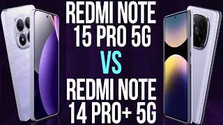 Redmi Note 15 Pro 5G vs Redmi Note 14 Pro Plus 5G