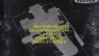 FUJICA 2-TRACK SUPER 8 Tutorial