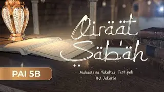 Pembelajaran Qiraat - PAI Kelas 5B Fakultas Tarbiyah IIQ Jakarta
