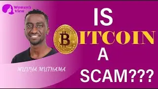 Is Bitcoin trading a Scam? Women's view