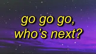 go go go Who's next | Dancehall Remix