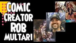 Interview with Comic Creator Rob Multari #kickstarter #Comics #indycomics #Nightwolf