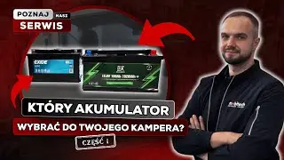 Który akumulator wybrać do kampera?