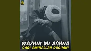 Wazhni Mi Ashna