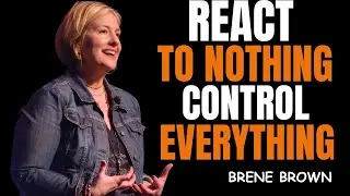 Train Yourself to Be Unbothered | Bren&eacute; Brown&rsquo;s Most Powerful Motivational Speech on Inner Peace